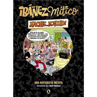 Ibáñez Mítico 1 - Hachís... ¡salud!