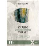 Se Puede Verdaderamente Vivir Asi-La Esperanza
