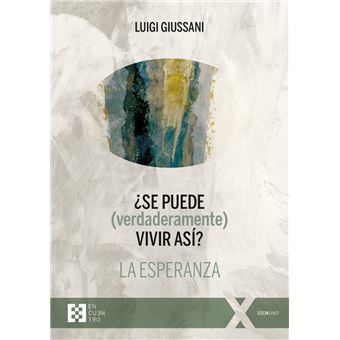 Se Puede Verdaderamente Vivir Asi-La Esperanza