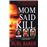 Mom Said Kill_0