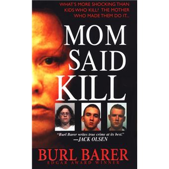 Mom Said Kill