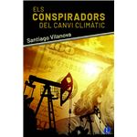Els Conspiradors Del Canvi Climàtic