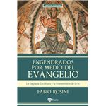 Engendrados por medio del Evangelio