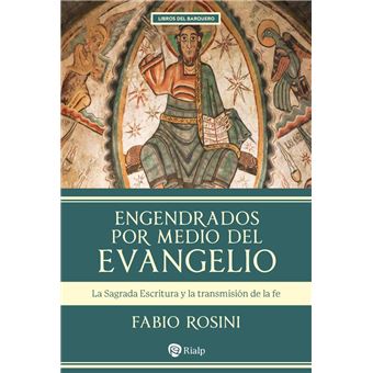 Engendrados por medio del Evangelio