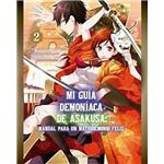 Mi guía demoníaca de Asakusa Vol.2 Manual para un matridemonio feliz