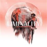 Liminality - Vinilo Blanco