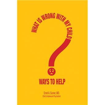 What is Wrong with My Child - 1