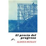 El precio del progreso