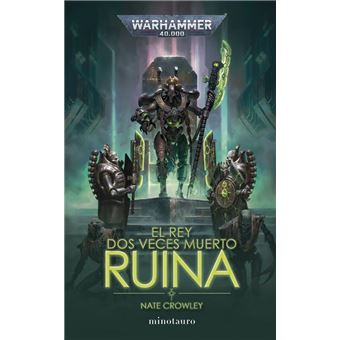 El rey dos veces muerto nº 1 Ruina