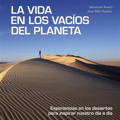 Lunwerg La Vida En Los Vacíos Del Planeta