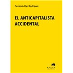 El anticapitalista accidental