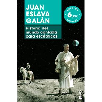 Historia del mundo contada para escépticos - 1