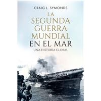 La Segunda Guerra Mundial en el mar