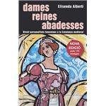 Dames reines abadesses