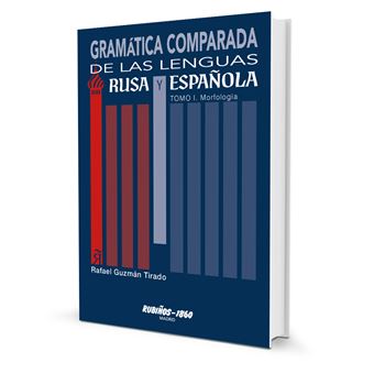 Gramática comparada de las lenguas rusa y española - 1