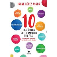 10 obstáculos que te impiden ser feliz