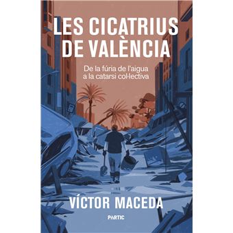 Les cicatrius de València