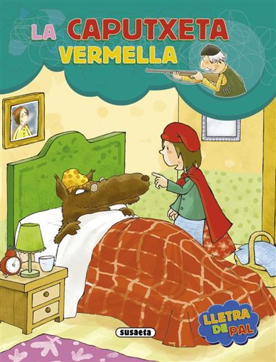 Susaeta Ediciones La Caputxeta Vermella