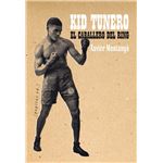 Kid tunero-el caballero del ring