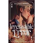 Irresistible Error 2