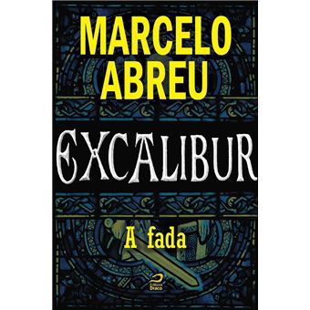 Excalibur - A Fada - 1