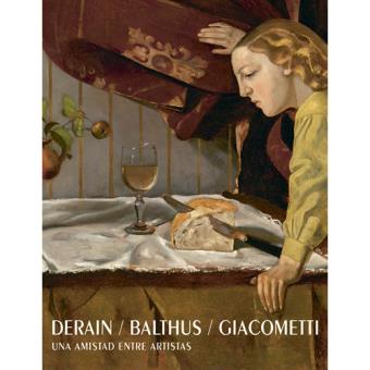 Derain, Balthus, Giacometti - 1