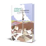 El camino (edición especial con cantos tintados)
