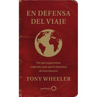 En defensa del viaje