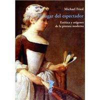 El Lugar Del y la pintura moderna balsa medusa tapa blanda libro michael fried espectadorel epub