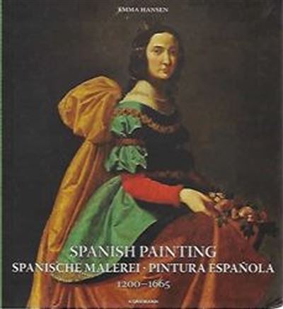 Spanish Painting Pintura Española 1200-1665