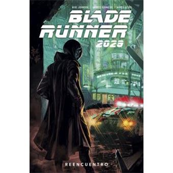 Blade Runner 2029 1. Reencuentro