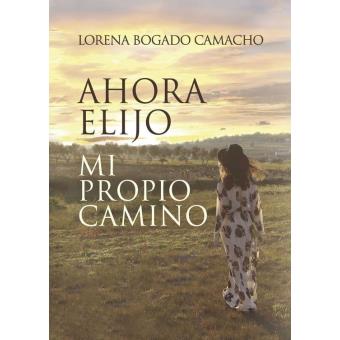 Ahora elijo mi propio camino
