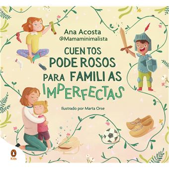 Cuentos poderosos para familias imperfectas