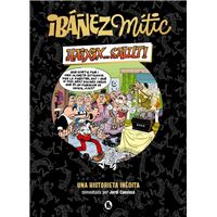 Ibáñez Mític 1 - Haixix... salut!