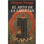 El Mito De La Libertad