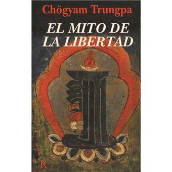 El Mito De La Libertad