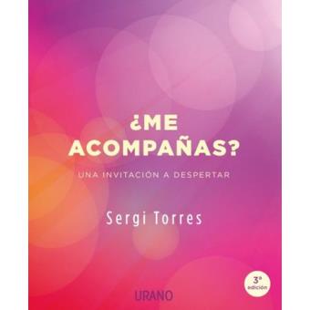 ¿Me acompañas?. Una invitación a despertar