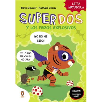 SuperDos y los pedos explosivos (SuperDos 2)