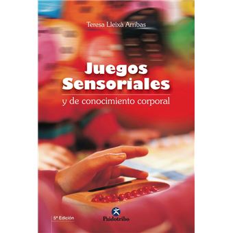 Juegos sensoriales y de conocimiento corporal
