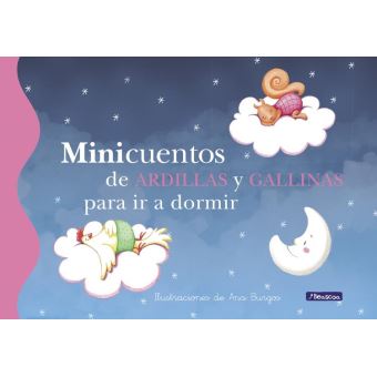 Minicuentos de ardillas y gallinas para ir a dormir