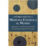 Contribuciones de la medicina española al mundo