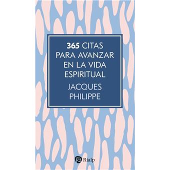 365 citas para avanzar en la vida espiritual