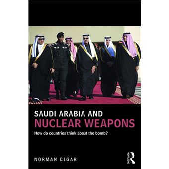 Saudi Arabia and Nuclear Weapons - 1