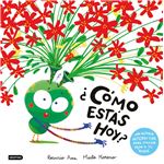 ¿Cómo estás hoy?