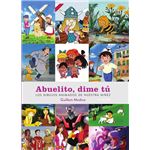 Abuelito, dime tú. Los dibujos animados de nuestra niñez Ed Definitiva