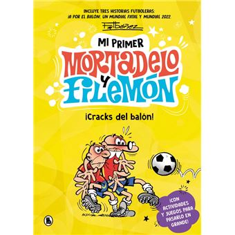 Mi primer Mortadelo y Filemón - ¡Cracks del balón!