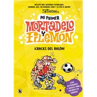Mi primer Mortadelo y Filemón - ¡Cracks del balón!
