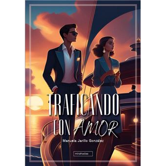 Traficando Con Amor