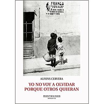 Yo no voy a olvidar porque otros qu