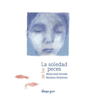 La Soledad De Los Peces